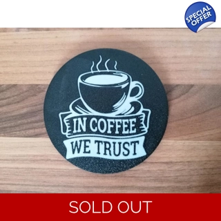 In Coffee We Trust 3D P..