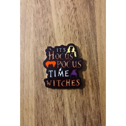 Hocus Pocus - It's Hocus Pocus Time Witches Single Pin Badge