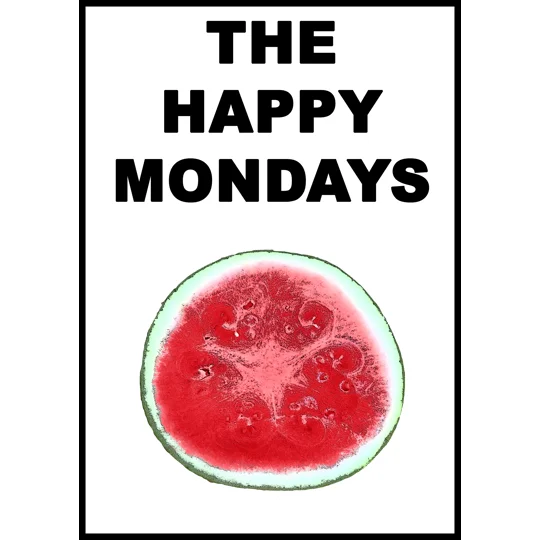 HAPPY MONDAYS MELON POSTER