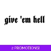 Give Em Hell Sticker