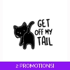 Get Off My Tail Sticker