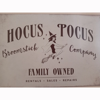 Hocus Pocus sign Hocus Pocus sign