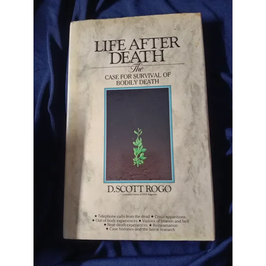 Life After Death hardback book by D.Scott Rogo