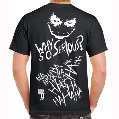 Why So Serious Ha Ha T-shirt