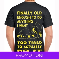 Finally Old Enough To Do Anything..