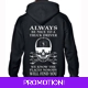 Always Be Nice To a Truck Driver Hoodie
