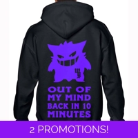 Out Of My Mind Back In 10 Minutes..