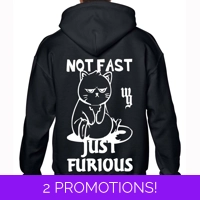 Not Fast Just Furious Hoodie