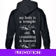 My Body Is A Temple Hoodie