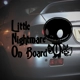 Little Nightmare On Board Sticker