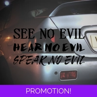 See No Evil, Hear No, Speak No Ev..