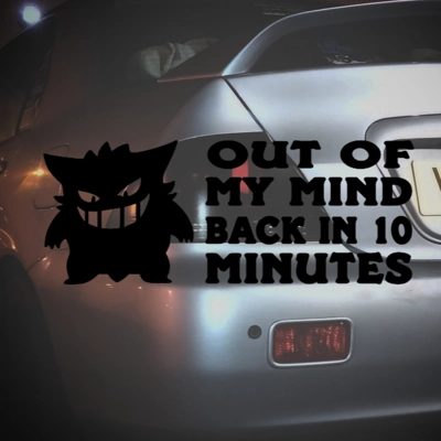 Gengar Out Of My Mind Back In 10 Minutes Sticker