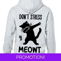 Don't Stress Meowt Grey Hoodie