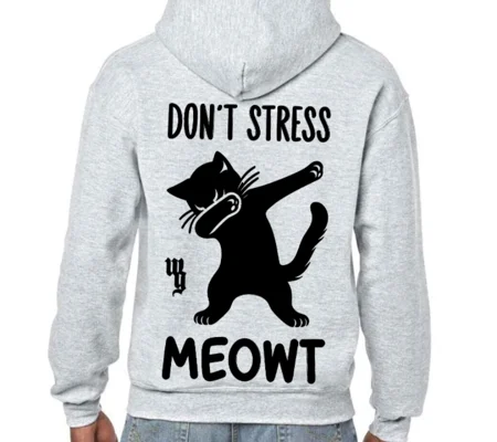 Don't Stress Meowt Hoodie