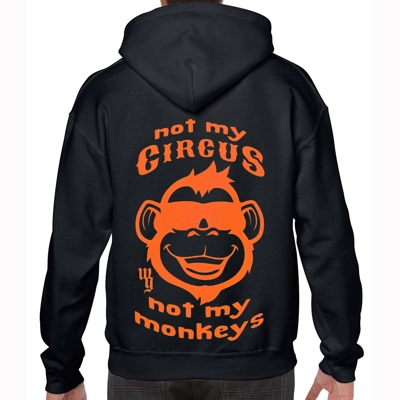 Not My Circus Not My Monkeys Black Hoodie