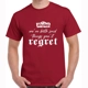 We've Both Said Things You'll Regret Red Tee