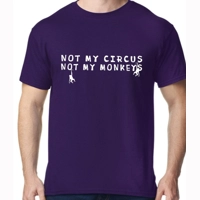 Not My Circus Not My Monkeys Purp..