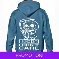 Breaking News I Don't Care Reaper..