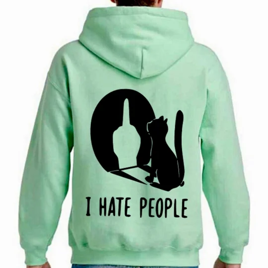 I Hate People Hoodie