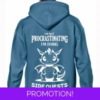 I'm Not Procrastinating I'm Doing..