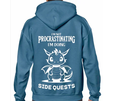 I'm Not Procrastinating I'm Doing Side Quests Hoodie