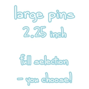 large pins 2.25