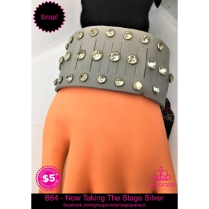 B64 - Now Taking The Stage Silver