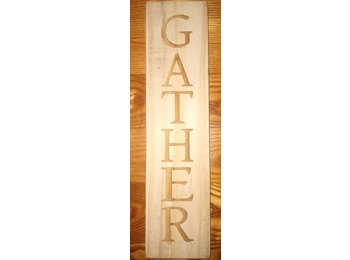 Wooden "GATHER" sign