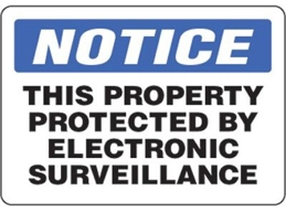 Video surveillance sign