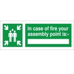In Case of Fire your Assembly Point is Sign