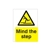 Mind the step Sign 150x200