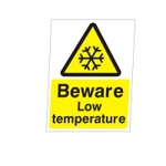 Beware Low Temperature Sign