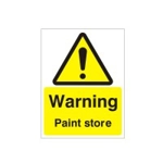 Warning Paint Store Sign
