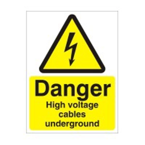 Danger High Voltage Cables Underground Sign - 150x200