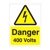 Danger 400 Volts Sign - 150x200