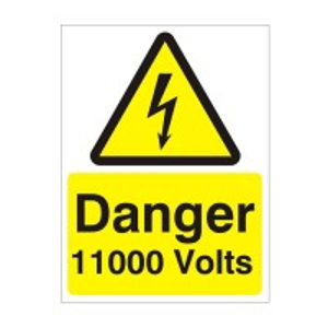 Danger 11000 Volts Sign - 150x200