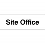 Site Office Sign Site Office Sign
