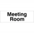 Meeting Room Sign Meeting Room Sign