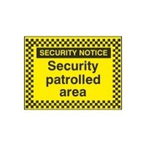 Security Patrolled Area Sign