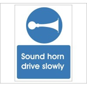 Sound Horn Drive Slowly Sign