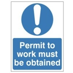 Permit to Work Must be Obtained Sign