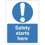 Safety Starts Here Sign