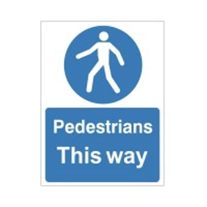 Pedestrians This Way Sign