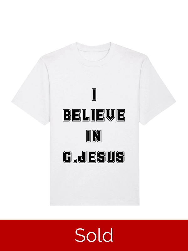I BELIEVE IN G.JESUS