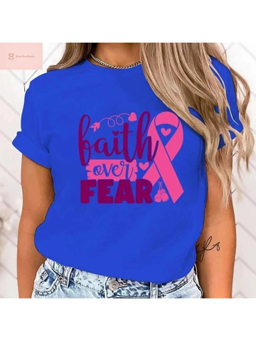 Faith Over Fear Breast Cancer Awareness T-Shirt