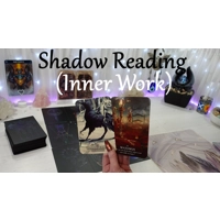Shadow Work (Inner Work) Reading
