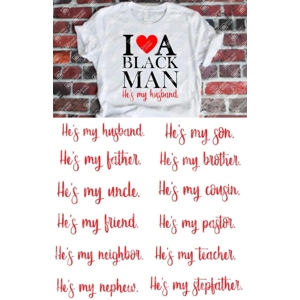 I Love A Black Man