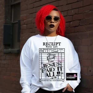 Jesus Paid It All - No Worries T-Shirt