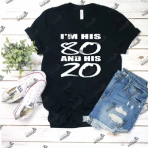 His 80 and His 20 tee