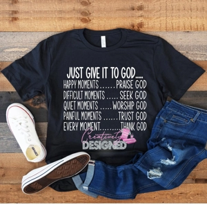 Give it to God (white letters) Give it to God (white letters)